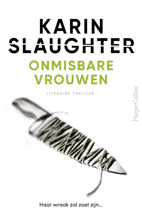 Karin Slaughter Onmisbare vrouwen -   (ISBN: 9789402774092)