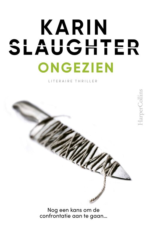 Karin Slaughter Ongezien -   (ISBN: 9789402774122)