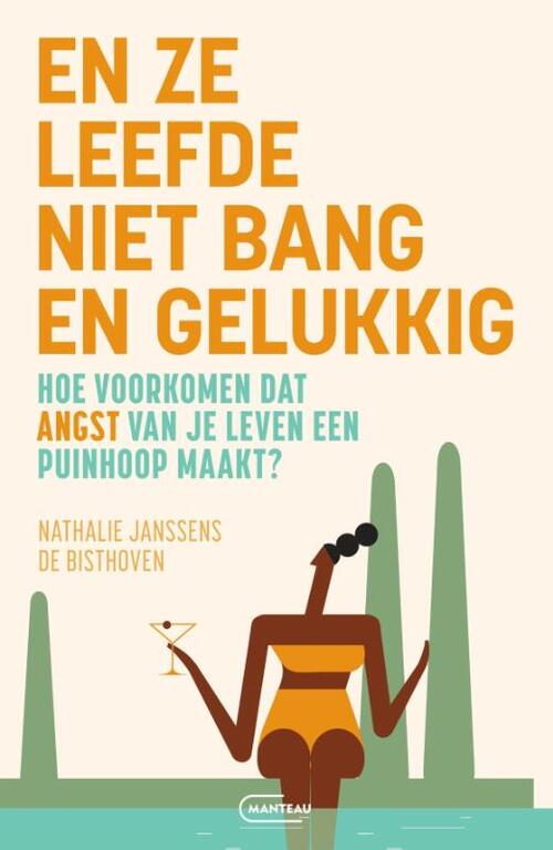 Nathalie Janssens de Bisthoven En ze leefde niet bang en gelukkig -   (ISBN: 9789022341278)