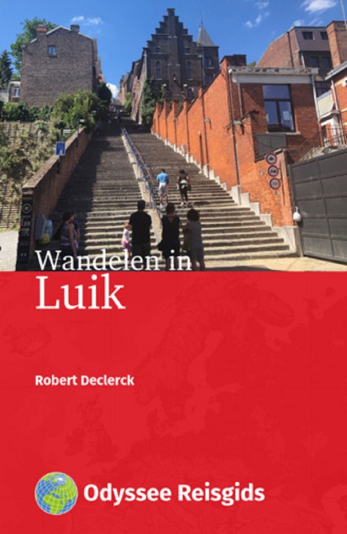 Robert Declerck Wandelen in Luik -   (ISBN: 9789461231925)