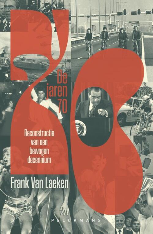 Frank van Laeken De jaren 70 -   (ISBN: 9789463836050)