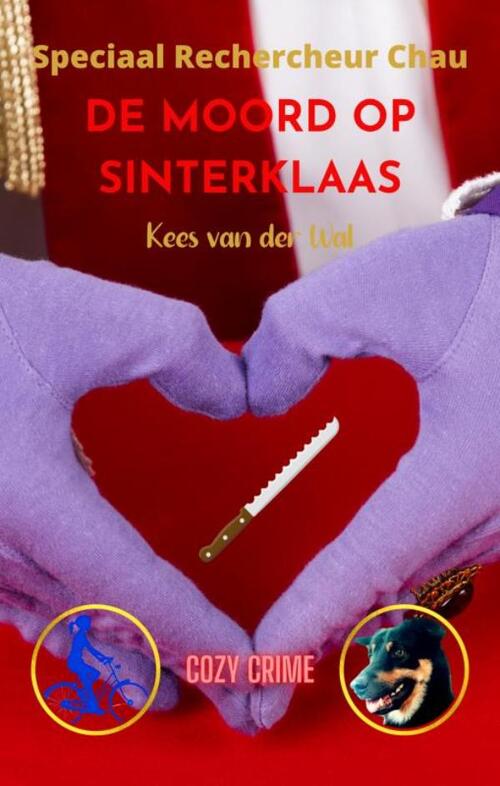 Kees van der Wal De Moord op Sinterklaas -   (ISBN: 9789465122878)