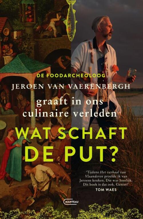 Jeroen van Vaerenbergh Wat schaft de put? -   (ISBN: 9789022340783)