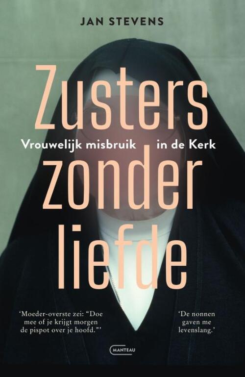 Jan Stevens Zusters zonder liefde -   (ISBN: 9789022341315)