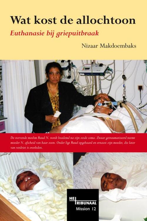 Nizaar Makdoembaks Wat kost de allochtoon -   (ISBN: 9789490172022)