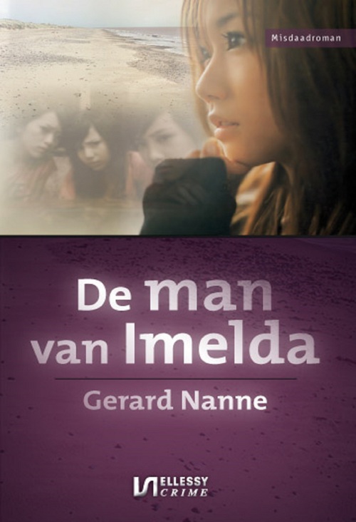 Gerard Nanne De man van Imelda -   (ISBN: 9789464935912)