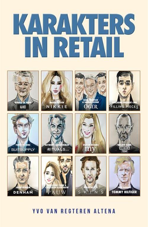 Yvo van Regteren Altena Karakters in Retail -   (ISBN: 9789083474687)