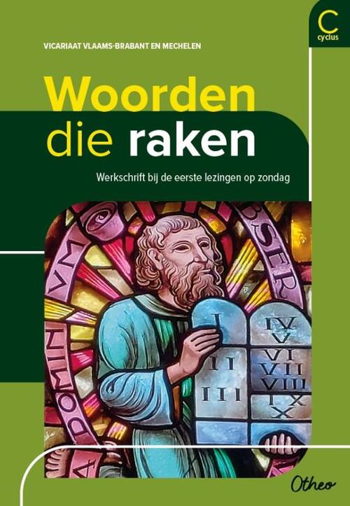 Vicariaat Vlaams-Brabant Mechelen Woorden die raken C-jaar 2025 -   (ISBN: 9789085287780)