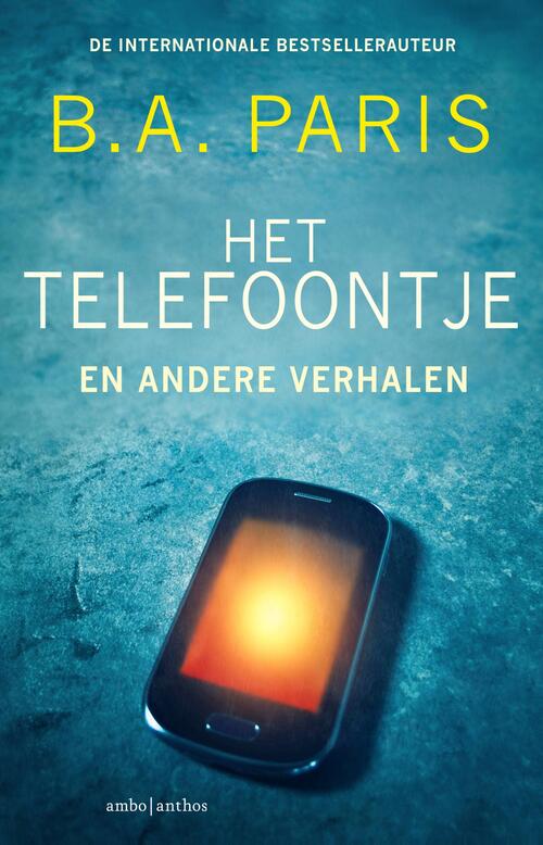 B.A. Paris Het telefoontje -   (ISBN: 9789026359415)