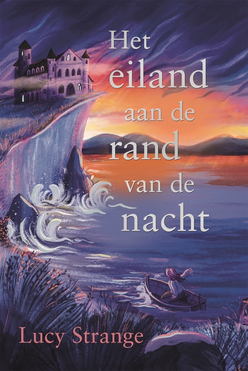 Lucy Strange Het eiland aan de rand van de nacht -   (ISBN: 9789025780722)