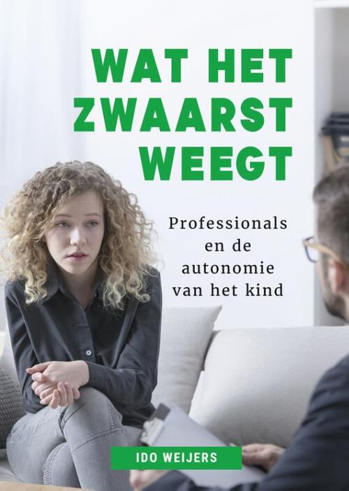 Ido Weijers Wat het zwaarst weegt -   (ISBN: 9789085603764)