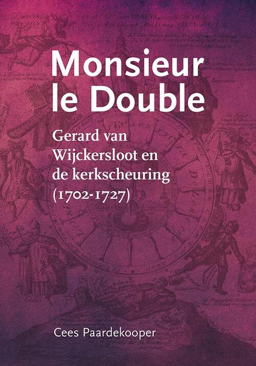 Cees Paardekooper Monsieur le Double -   (ISBN: 9789464551044)