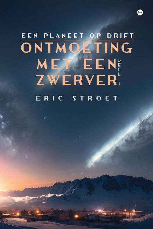 Eric Stroet Ontmoeting met een zwerver -   (ISBN: 9789465095790)