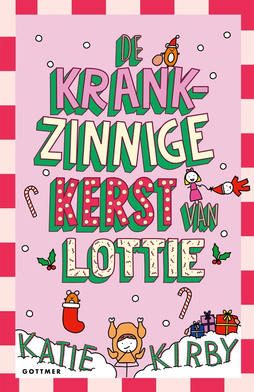 Katie Kirby De krankzinnige kerst van Lottie -   (ISBN: 9789025781002)