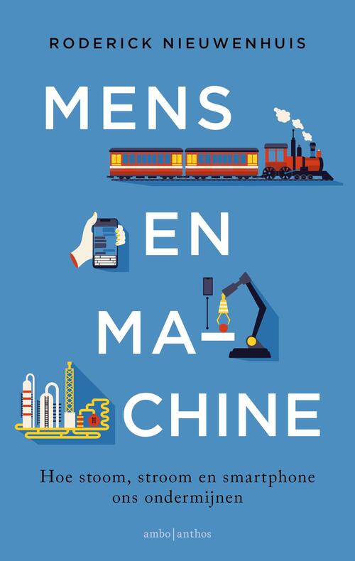 Roderick Nieuwenhuis Mens en machine -   (ISBN: 9789026365263)