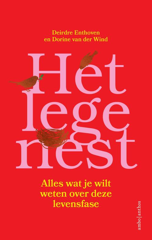 Deirdre Enthoven, Dorine van der Wind Het lege nest -   (ISBN: 9789026367557)