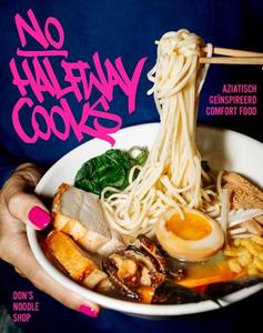 Jody Franz, Stan Beaujan No Halfway Cooks -   (ISBN: 9789461433343)