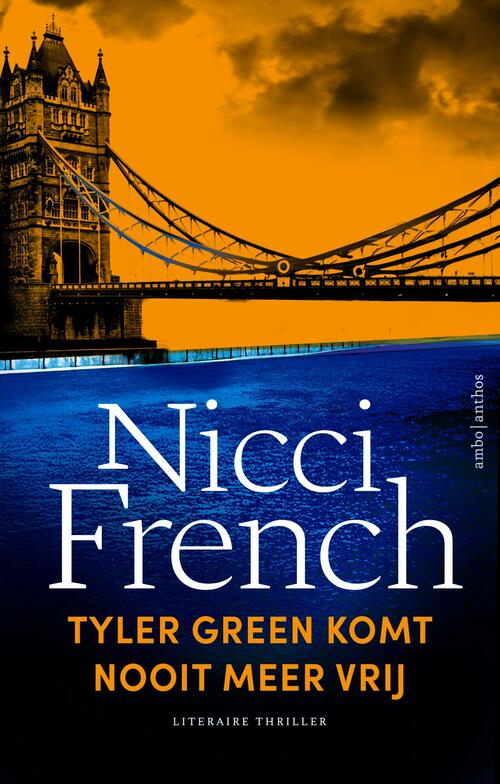 Nicci French Tyler Green komt nooit meer vrij -   (ISBN: 9789026361654)