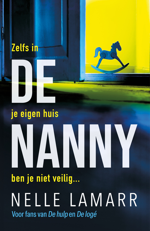 Nelle Lamarr De nanny -   (ISBN: 9789026176692)