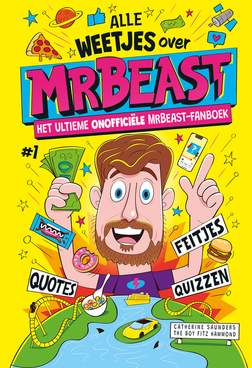 Catherine Saunders Alle weetjes over MrBeast -   (ISBN: 9789026178894)