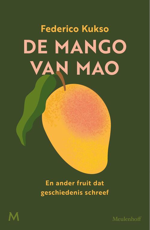 Federico Kukso De mango van Mao -   (ISBN: 9789089683229)