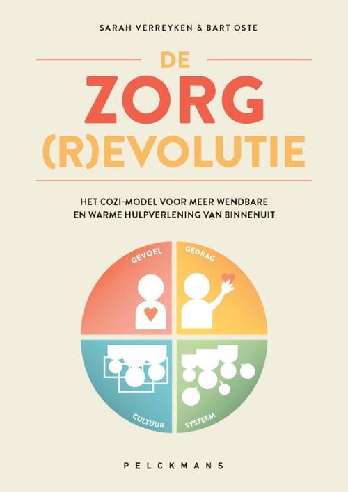 Bart Oste, Sarah Verreyken De zorg(r)evolutie -   (ISBN: 9789463835589)