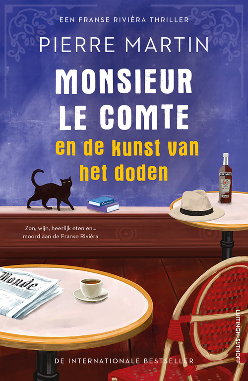 Pierre Martin Monsieur le Comte en de kunst van het doden -   (ISBN: 9789021053271)