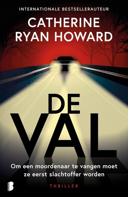 Catherine Ryan Howard De val -   (ISBN: 9789049206475)