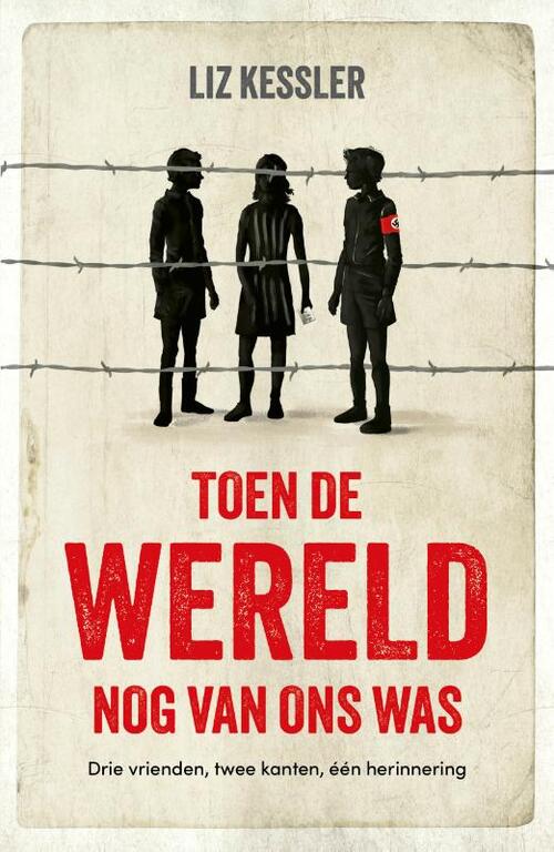 Liz Kessler Toen de wereld nog van ons was -   (ISBN: 9789026628191)