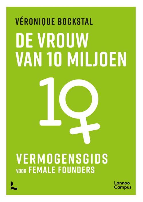 Véronique Bockstal De vrouw van 10 miljoen - vermogensgids -   (ISBN: 9789020934649)