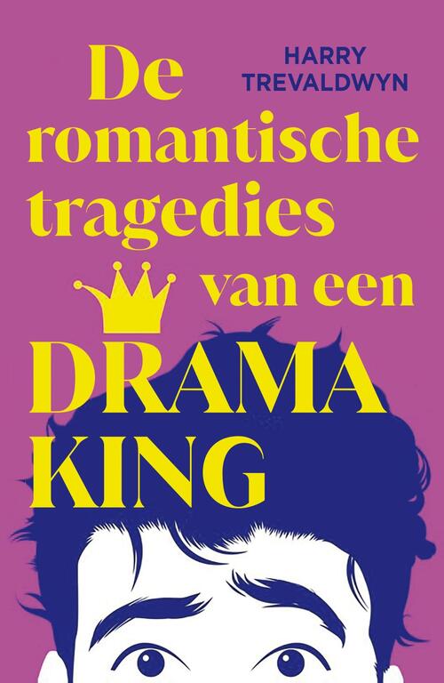 Harry Trevaldwyn De romantische tragedies van een Drama King -   (ISBN: 9789402774351)