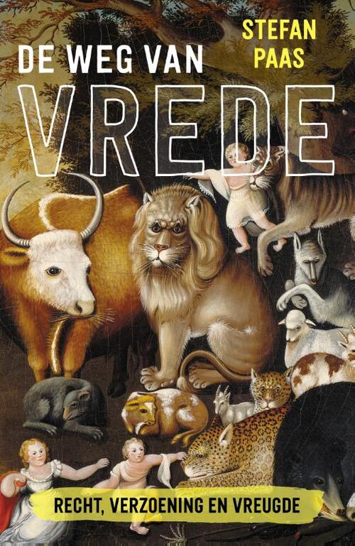 Stefan Paas De weg van vrede -   (ISBN: 9789043542470)