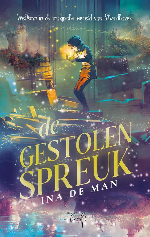 Ina de Man De gestolen spreuk -   (ISBN: 9789464945553)