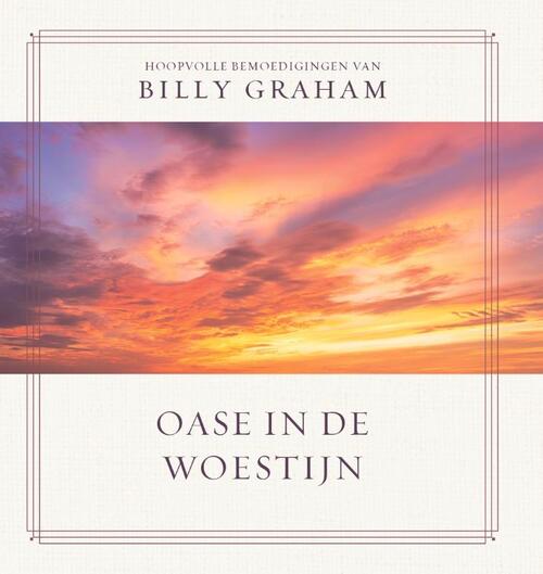 Billy Graham Oase in de woestijn -   (ISBN: 9789033804779)