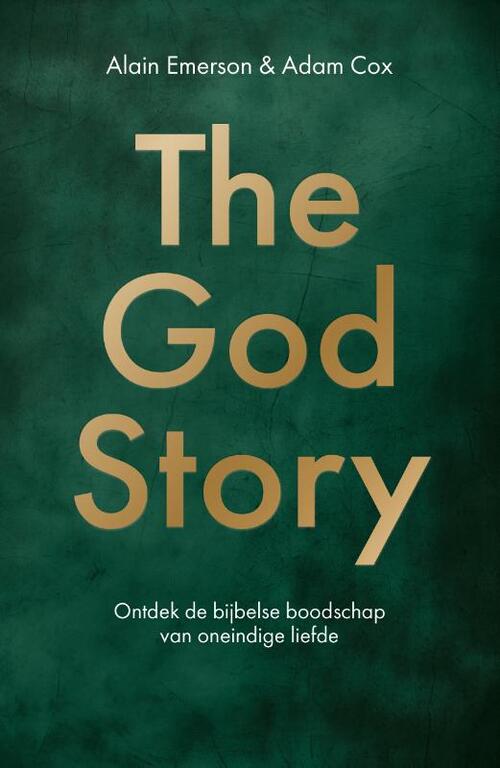 Adam Cox, Alain Emerson The God Story -   (ISBN: 9789033804786)