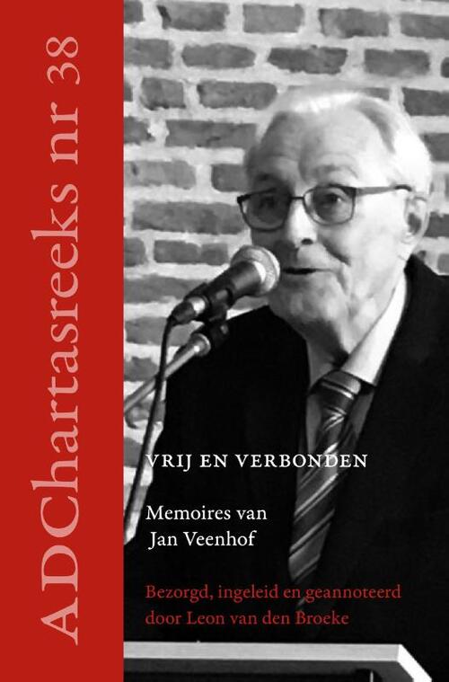 Jan Veenhof Vrij en verbonden -   (ISBN: 9789055605989)