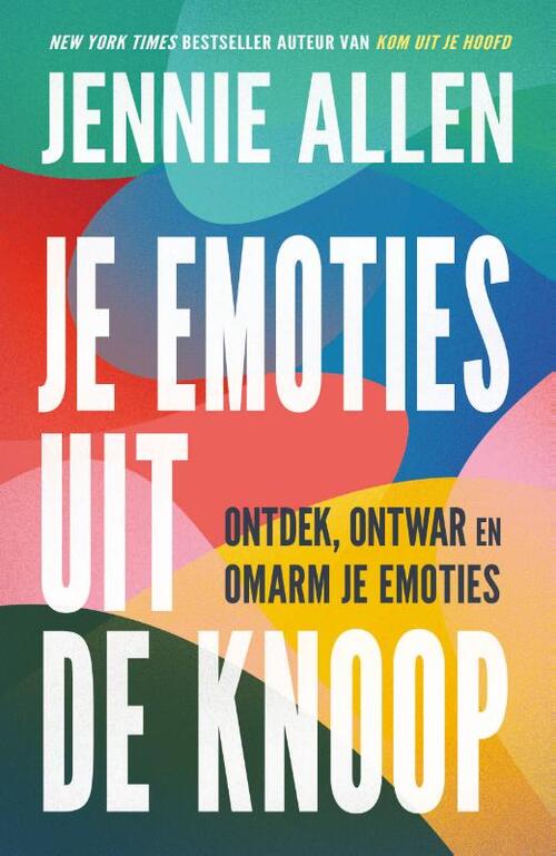 Jennie Allen Je emoties uit de knoop -   (ISBN: 9789464251371)