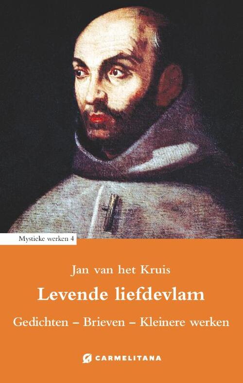 De Karmelieten Levende liefdevlam -   (ISBN: 9789492434395)