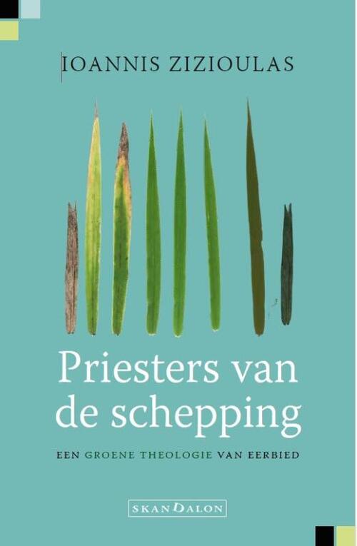 Ioannis Zizioulas Priesters van de schepping -   (ISBN: 9789493220874)