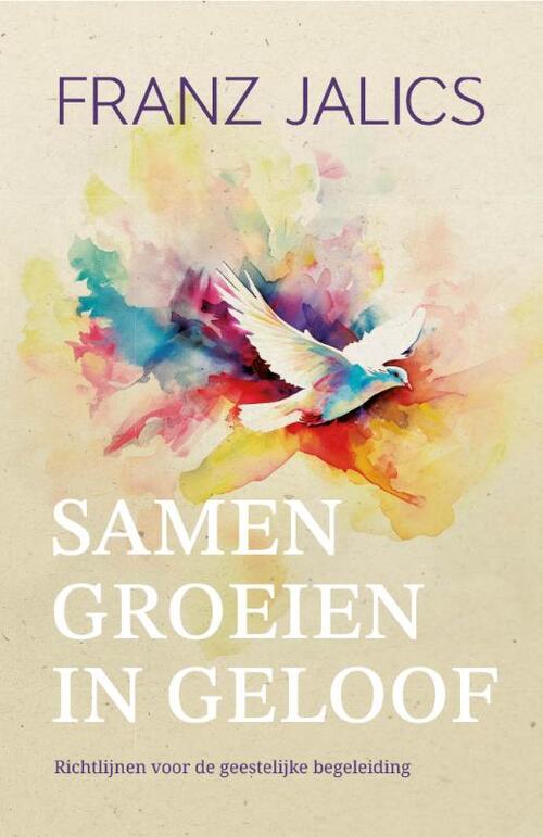 Franz Jalics Samen groeien in geloof -   (ISBN: 9789493395183)