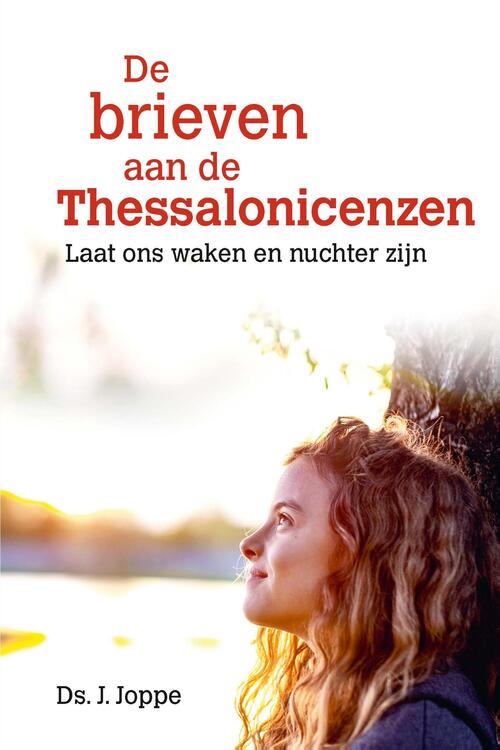 J. Joppe De brieven aan de Thessalonicenzen -   (ISBN: 9789402910513)