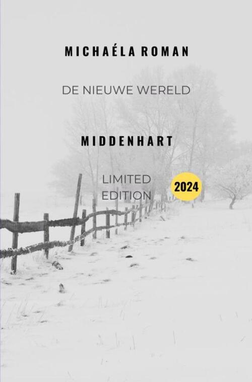 Michaéla Roman De nieuwe wereld -   (ISBN: 9789465127545)