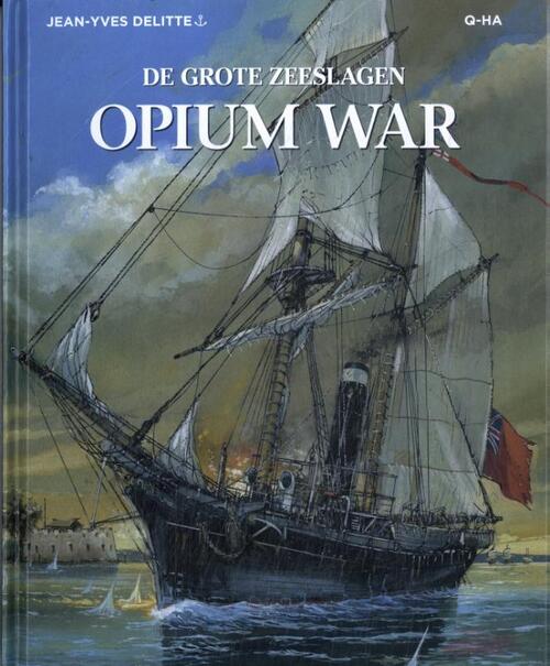 Jean-Yves Delitte Opium War -   (ISBN: 9789002281822)