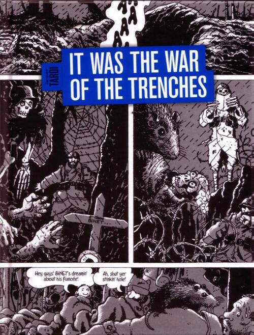 Jacques Tardi It was the war of the trenches (Loopgravenoorlog ENG) -   (ISBN: 9789030364580)