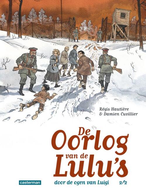 Régis Hautière Door de ogen van Luigi -   (ISBN: 9789030374435)