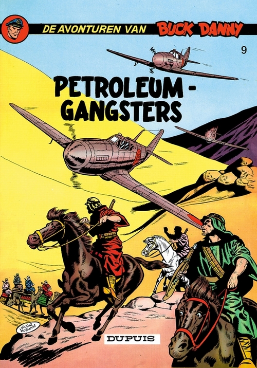 Jean-Michel Charlier De petroleumgangsters -   (ISBN: 9789031400577)