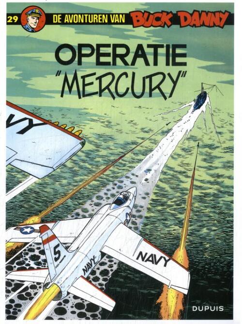 Jean-Michel Charlier Operatie mercury -   (ISBN: 9789031400775)