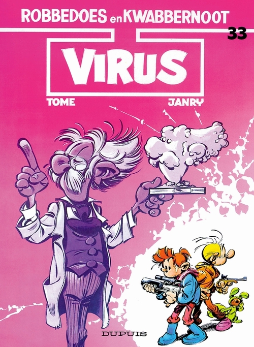 Tome Robbedoes & Kwabbernoot 33. Virus -   (ISBN: 9789031409358)