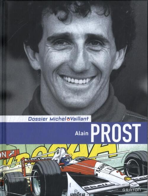 Phillipe Graton Alain Prost -   (ISBN: 9789031431083)