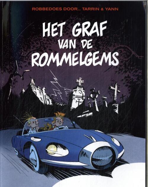 Dupuis Het graf van de rommelgems -   (ISBN: 9789031433995)